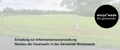 Info-Veranstaltung Feuerwehrhaus Info-Veranstaltung Feuerwehrhaus © Gemeinde Worpswede