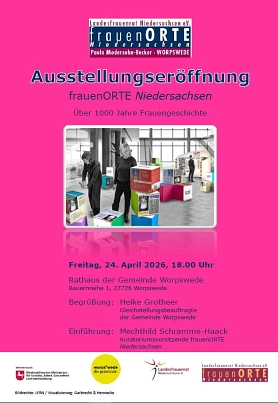 Plakat Ausstellungseröffnung Frauenorte Plakat Ausstellungseröffnung Frauenorte © Gemeinde Worpswede